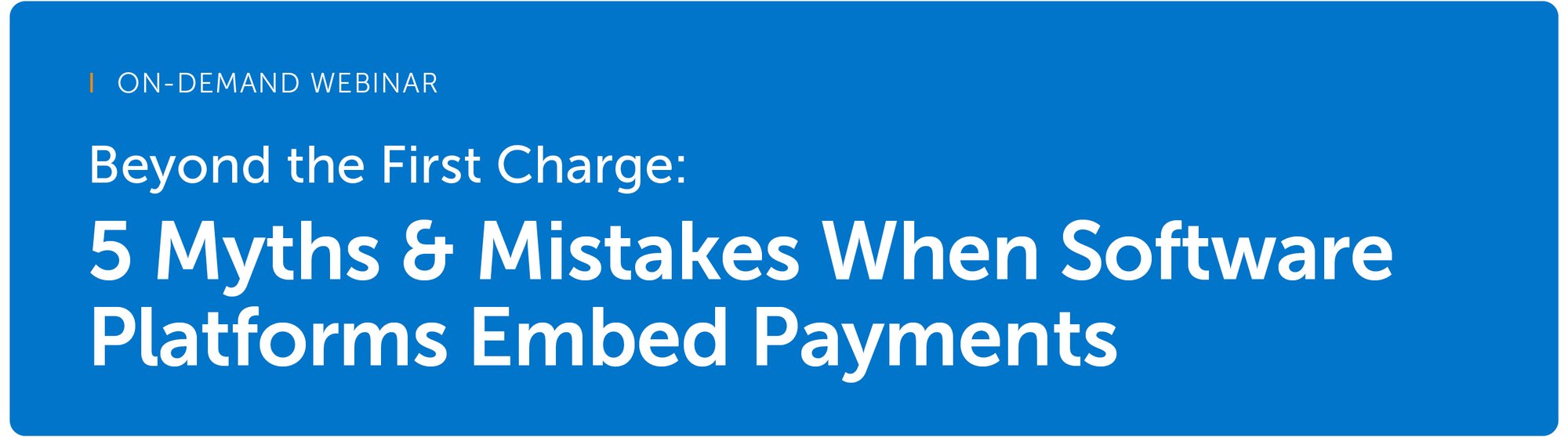 2025-10_EmbeddedPaymentsOnDemandWebinar_LandingPageHeader_650x200_Final 2025-10_EmbeddedPaymentsOnDemandWebinar_LandingPageHeader_650x200_Final